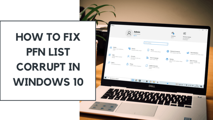 Fix PFN List Corrupt In Windows 10