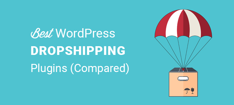 best-wordpress-dropshipping-plugins-compared
