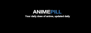AnimePill