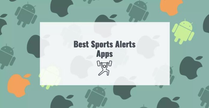 Sports Alerts Apps