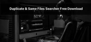 Duplicate & Same files Searcher