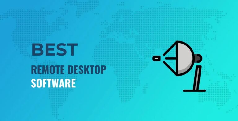 Top 13 Best Remote Desktop Software In 2022