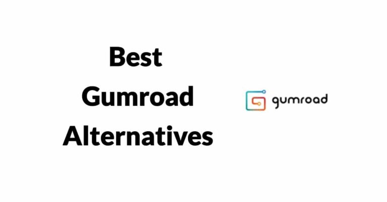 Top 14 Gumroad Alternatives In 2022